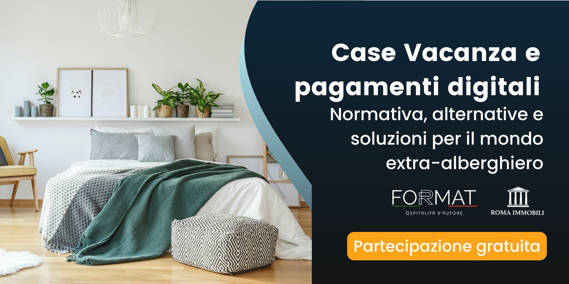 Evento FORMAT Case Vacanza e Pagamenti digitali